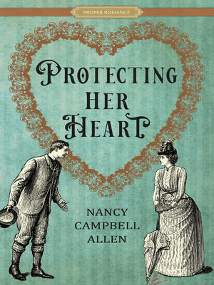 cover image of Protecting Her Heart